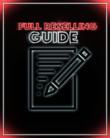 FULL RESELLING GUIDE